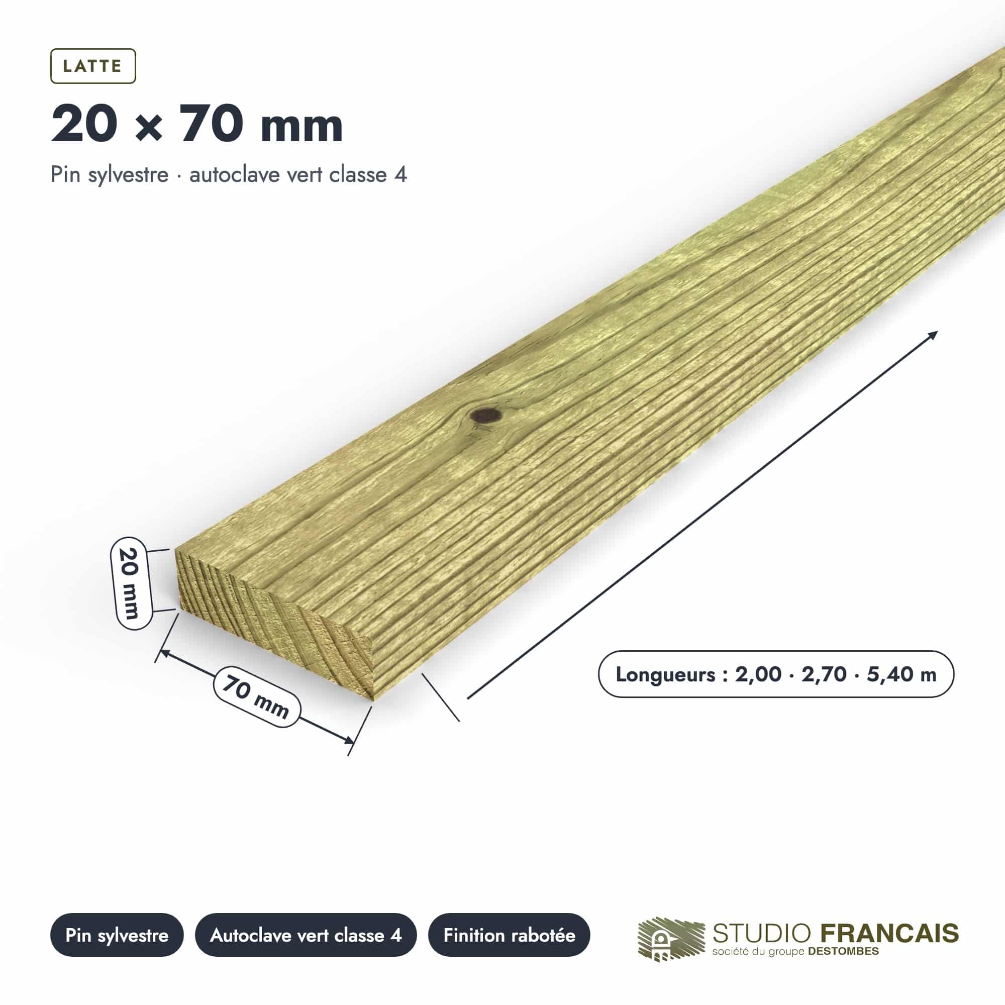 Latte en pin sylvestre traité autoclave vert classe 4 – Section 20x70 mm, pièce cotée, Studio Français