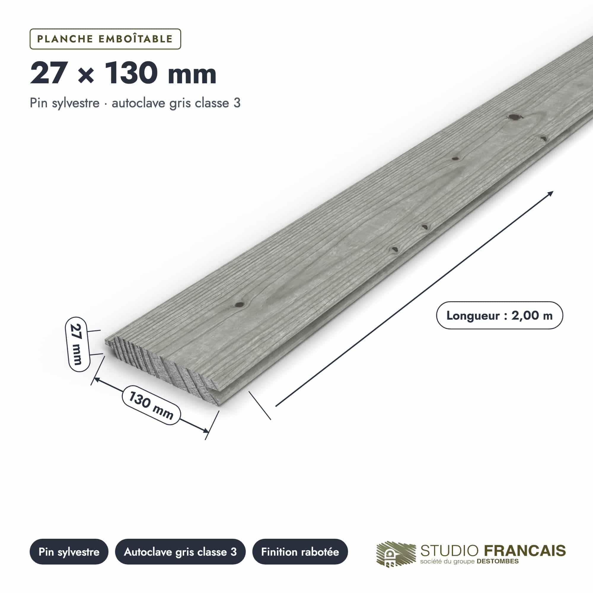 Planche emboîtable en pin sylvestre traité autoclave gris classe 3 – Section 27x130 mm, pièce cotée, Studio Français