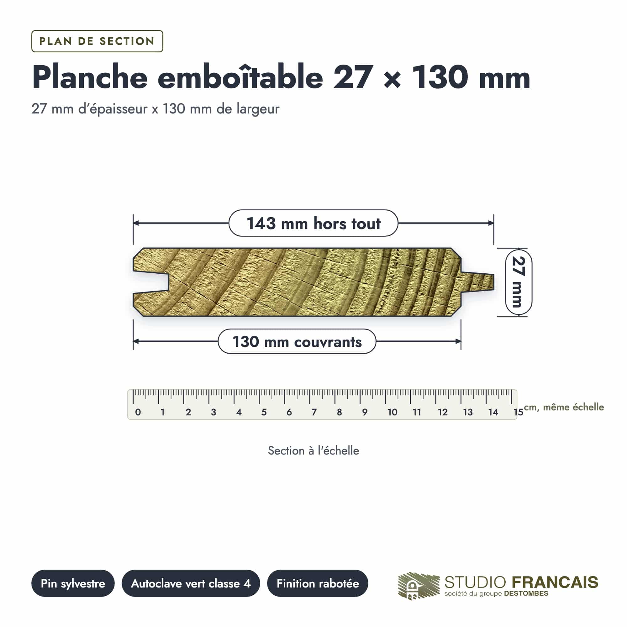 Planche emboîtable en pin sylvestre traité autoclave vert classe 4 – Section 27x130 mm, plan de section, Studio Français