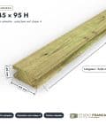 Chevron en pin sylvestre profil H traité autoclave vert classe 4 – Section 45x95 mm H, pièce cotée, Studio Français