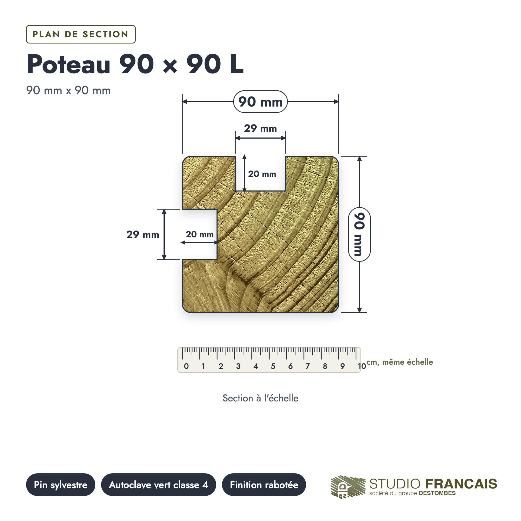Poteau en pin sylvestre profil L traité autoclave vert classe 4 – Section 90x90 mm L, plan de section, Studio Français