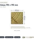 Poteau en pin sylvestre traité autoclave vert classe 4 – Section 90x90 mm, plan de section, Studio Français