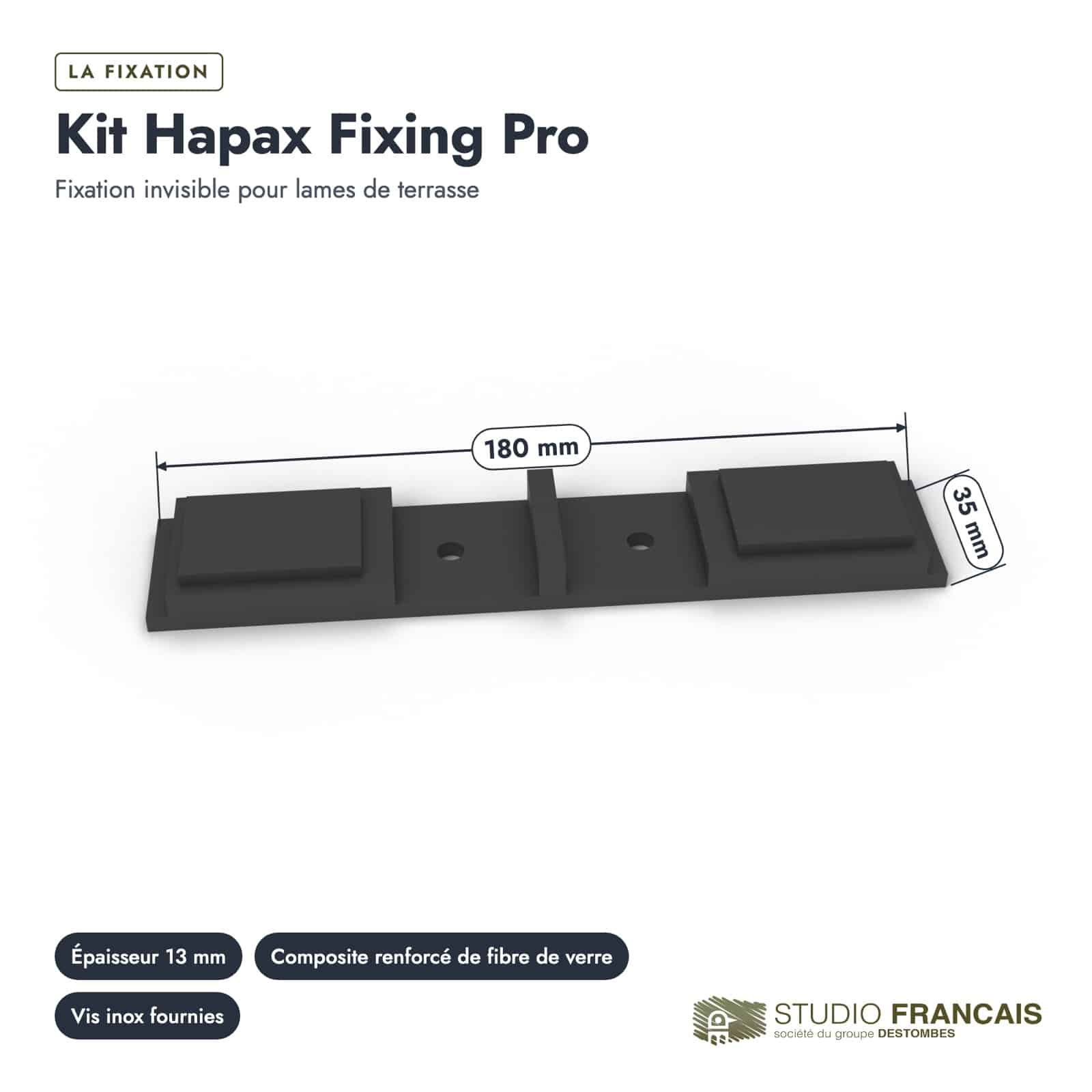 Fixation invisible Hapax Fixing Pro pour lames de 19 à 27 mm : piece cotee