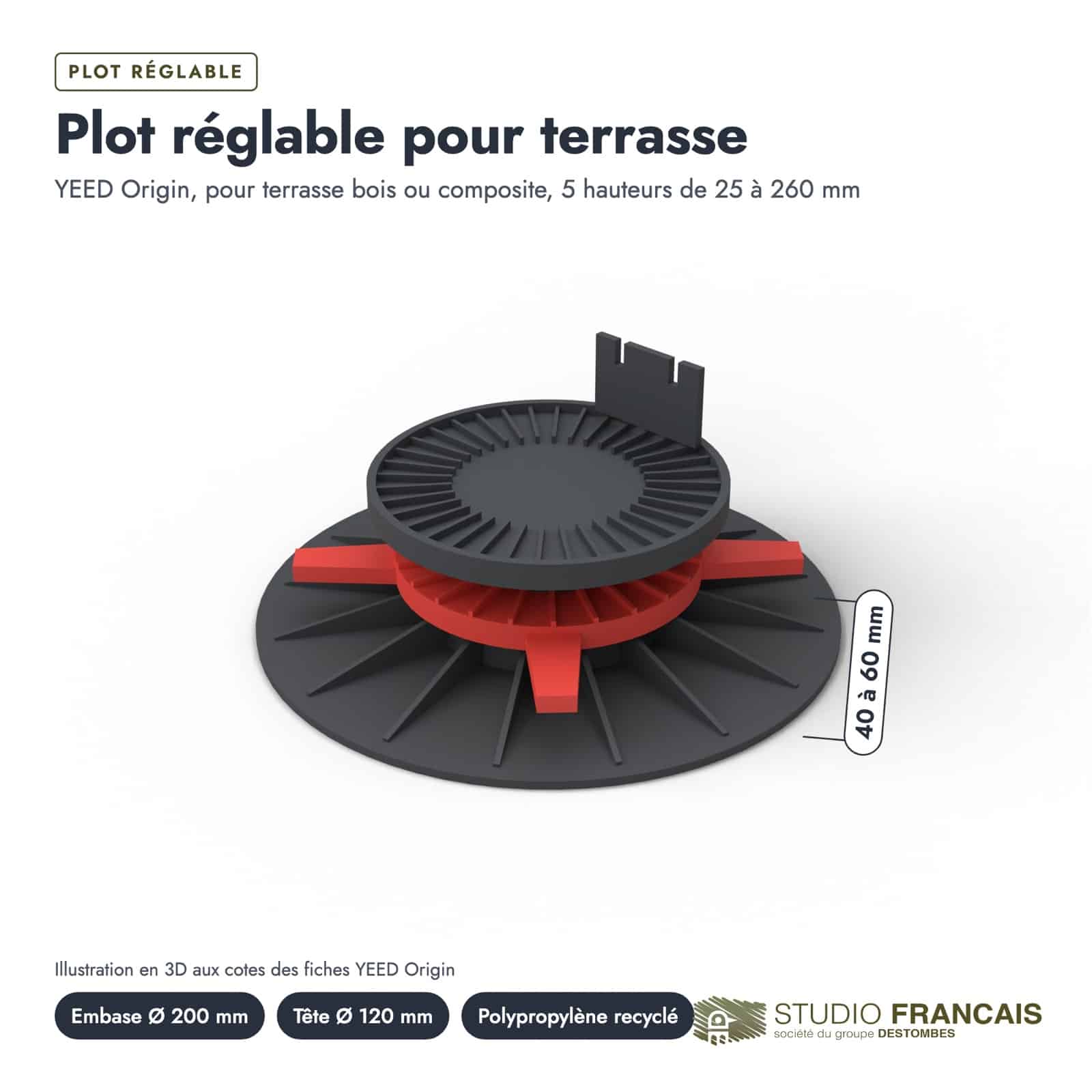 Plot réglable terrasse YEED, de 25 à 260 mm, vendu à l’unité : piece cotee