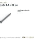 Pointes tête plate galva 2,4x50 mm, carton de 5 kg ou sachet de 100 : usages