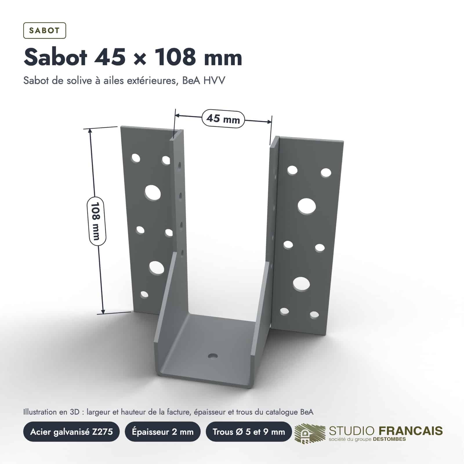 Sabot métallique 45x108 BeA à ailes extérieures, à l’unité : piece cotee